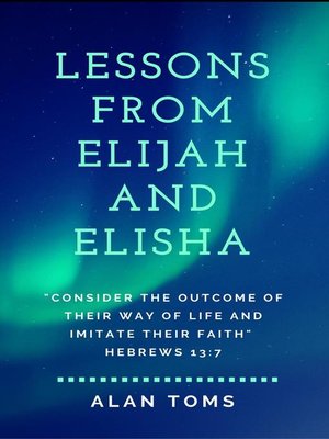 cover image of Lessons From Elijah and Elisha